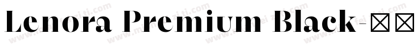 Lenora Premium Black字体转换